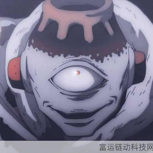 咒术回战手游深度解析,漏瑚角色技能全揭秘
