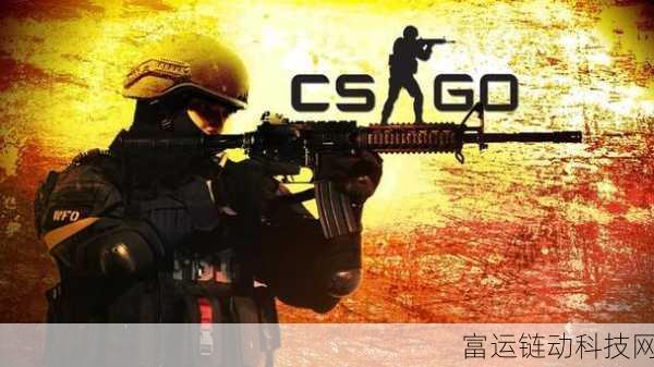 暴躁老阿姨csgo最新版本:1. 暴躁老阿姨带你体验CS:GO的新地图冒险
