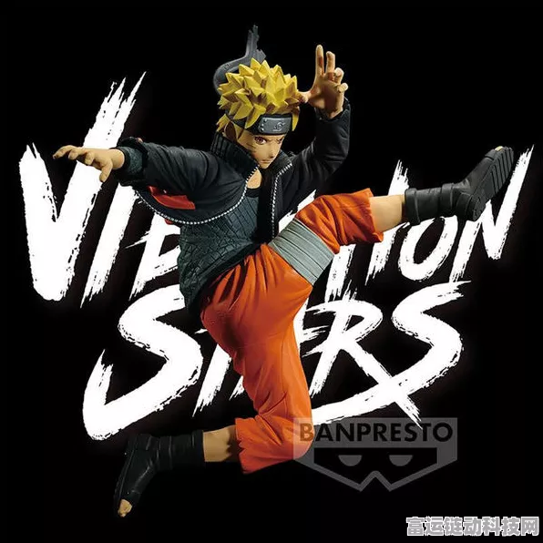 火影忍者疾风传手游新周边，万代VIBRATION STARS鸣人手办震撼登场！