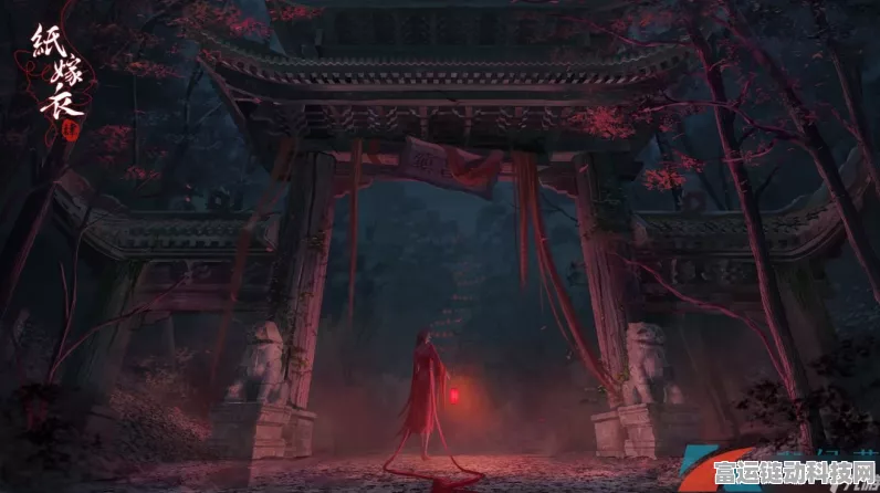 纸嫁衣4深度揭秘，红丝缠纸人怀中的秘密宝盒，解锁隐藏剧情与解谜全攻略