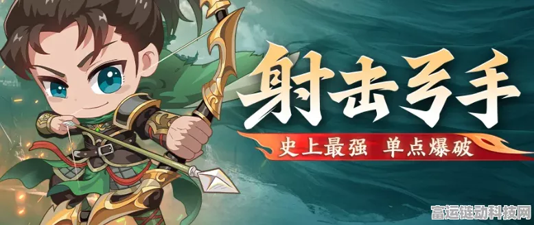 制霸战场！恶意不息弓箭手的无敌散射流秘籍大公开