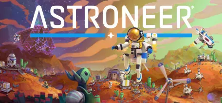 星际征途，异星探险家Astroneer解锁神秘星球探险之旅